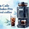 Siroca Cafe Shirobako Pro Rich iced coffee