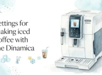 Settings for making iced coffee with the Dinamica