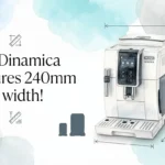 The Dinamica measures 240mm in width!
