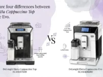 There are four differences between the Eletta Cappuccino Top and the Evo.