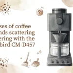 Causes of coffee grounds scattering with the Twinbird CM-D457